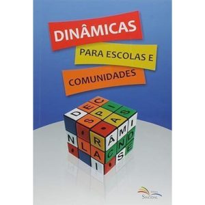 DINÂMICAS PARA ESCOLAS E COMUNIDADES