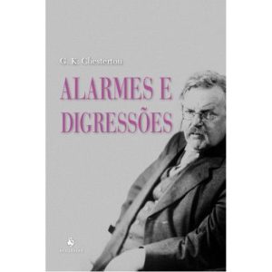 ALARMES E DIGRESSÕES