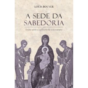 A SEDE DA SABEDORIA