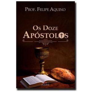 OS DOZE APÓSTOLOS