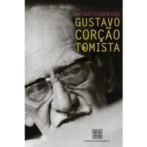 GUSTAVO CORCAO TOMISTA - ARTIGOS FILOSOFICOS