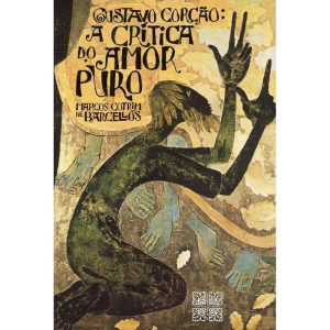 A CRÍTICA DO AMOR PURO