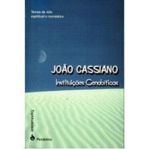 INSTITUIÇÕES CENOBÍTICAS