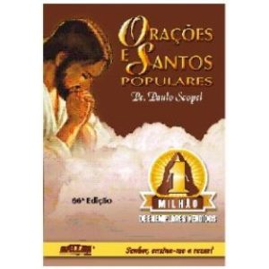 ORAÇÕES E SANTOS POPULARES