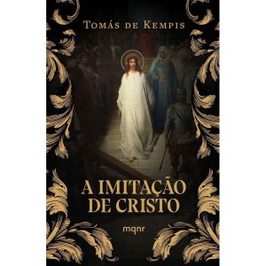 A IMITAÇÃO DE CRISTO - MAQUINARIA EDITORIAL