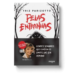 PELAS ENTRANHAS + BRINDE: CONTOS DE TERROR - MAQUINARIA EDITORIAL