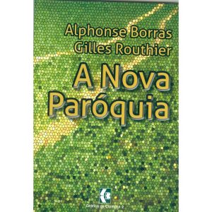 NOVA PARÓQUIA, A