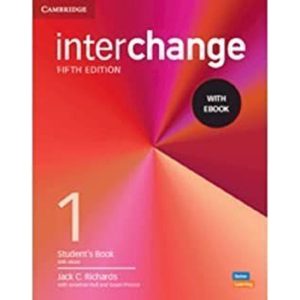 INTERCHANGE 1 SB WITH EBOOK - 5TH ED - CAMBRIDGE UNIVERSITY