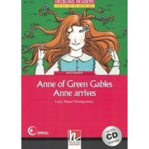 ANNE OF GREEN GABLES - ANNE ARRIVES - BEGINNER - DISAL EDITORA