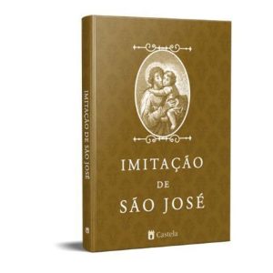 IMITAÇÃO DE SÃO JOSÉ - CASTELA EDITORIAL (CD)