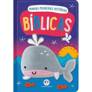MINHAS PRIMEIRAS HISTÓRIAS BÍBLICAS - CIRANDA CULTURAL