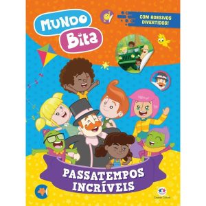 MUNDO BITA - PASSATEMPOS INCRÍVEIS - CIRANDA CULTURAL