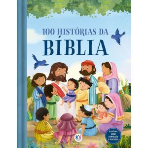 100 HISTÓRIAS DA BÍBLIA - CIRANDA CULTURAL