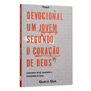 DEVOCIONAL JOVEM SEGUNDO O CORAÇÃO DE DEUS: CRESCE - PENKAL