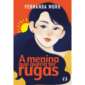 A menina que queria ter rugas - CITADEL