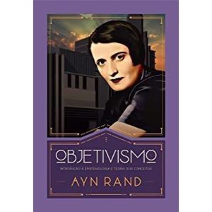 OBJETIVISMO - EDITORA LVM