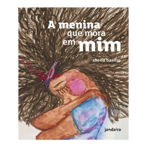A MENINA QUE MORA EM MIM - JANDAÍRA