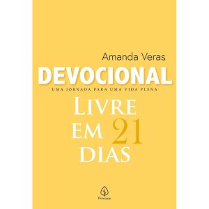 DEVOCIONAL LIVRE EM 21 DIAS - PRINCIPIS