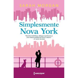 SIMPLESMENTE NOVA YORK: PARA NOVA YORK, COM AMOR L - HARLEQUIN BOOKS