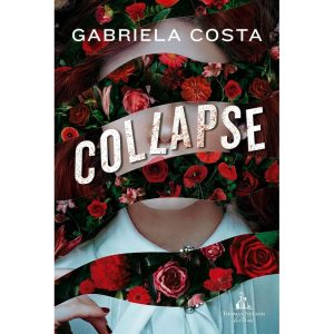 COLLAPSE - UM THRILLER PSICOLÓGICO DA AUTORA DE CA - THOMAS NELSON BRASIL