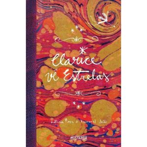 Clarice vê estrelas - MOSTARDA EDITORA