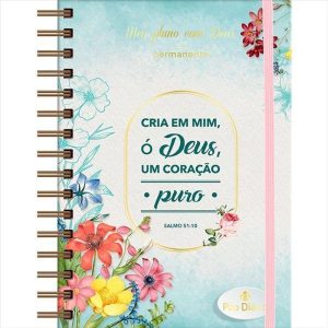 Meu plano com Deus - Coração puro: Gerenciar sua v - PUBLICAÇÕES PÃO DIÁRIO