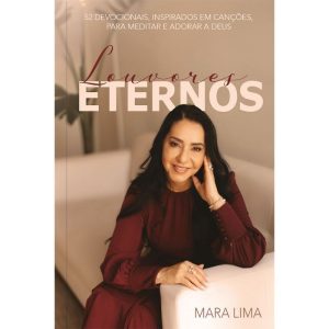 Louvores eternos - 52 devocionais, inspirados em c - PUBLICAÇÕES PÃO DIÁRIO
