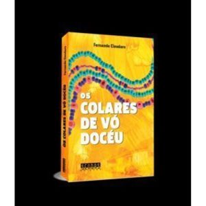 Os colares de vó Docéu - KOTTER EDITORIAL