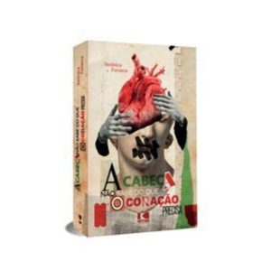 A cabeça não sabe do que o coração precisa - KOTTER EDITORIAL