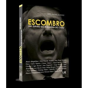 Escombro: um diário da máquina do ódio - KOTTER EDITORIAL