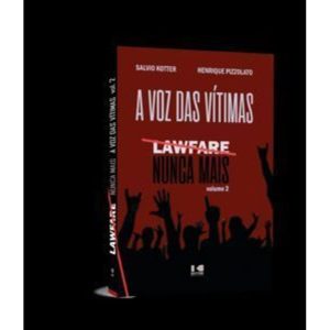 Lawfare nunca mais: A voz das vítimas - KOTTER EDITORIAL
