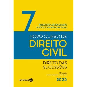 NOVO CURSO DE DIREITO CIVIL VOLUME 7 - DIREITO DAS - SARAIVAJUR
