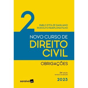 NOVO CURSO DE DIREITO CIVIL - VOL. 2 - OBRIGAÇÕES  - SARAIVAJUR
