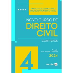 NOVO CURSO DE DIREITO CIVIL - CONTRATOS VOL.4 - 7ª - SARAIVAJUR