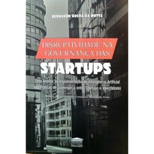 Disruptividade na governança das startups - EDITORA PROCESSO