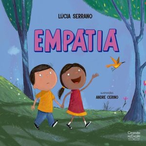 Empatia - CIRANDA NA ESCOLA
