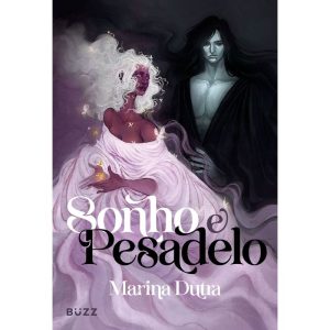 SONHO E PESADELO - BUZZ EDITORA