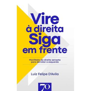 Vire à direita, siga em frente - EDICOES 70