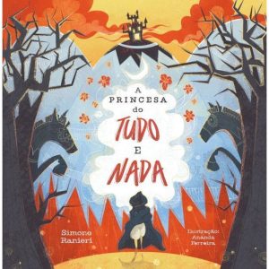 A PRINCESA DO TUDO E NADA - LURA EDITORA