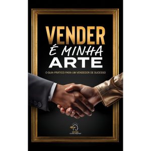 VENDER É MINHA ARTE - CHAVE MESTRA
