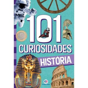 101 CURIOSIDADES - HISTÓRIA - CIRANDA CULTURAL