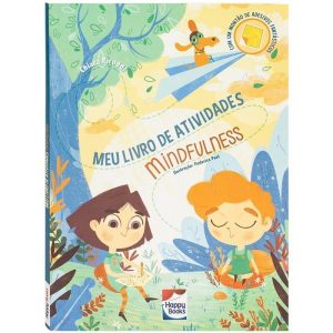 MEU LIVRO DE ATIVIDADES MINDFULNESS - HAPPY BOOKS
