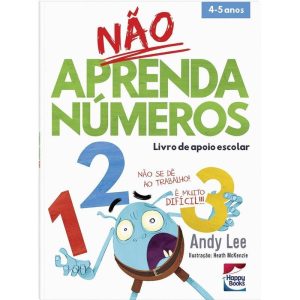 NÃO APRENDA...NÚMEROS - HAPPY BOOKS