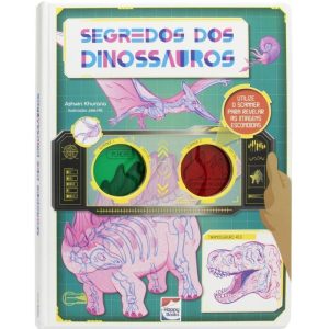 DESVENDE FATOS! SEGREDOS DOS DINOSSAUROS - HAPPY BOOKS