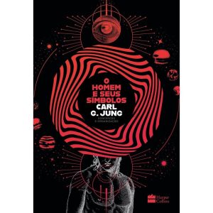 O HOMEM E SEUS SÍMBOLOS - NOVA EDIÇÃO DA OBRA DE C - HARPERCOLLINS