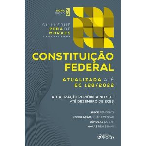CONSTITUIÇÃO FEDERAL - 9ª ED - 2023 - EDITORA FOCO