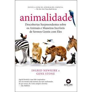 Animalidade: descobertas surpreendentes sobre os a - ALTA LIFE