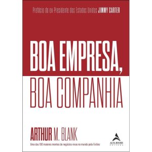 Boa empresa, boa companhia - ALTA BOOKS