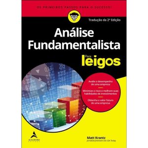 Análise fundamentalista para leigos: avalie o dese - ALTA BOOKS