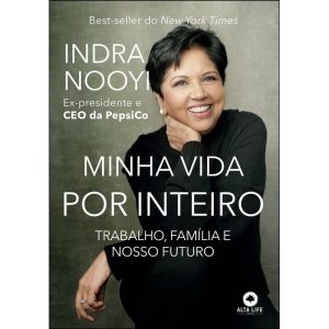 Minha vida por inteiro: trabalho, família e nosso  - ALTA LIFE